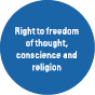 Right to freedom of thought, conscience and religion 